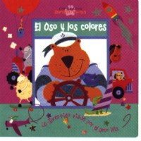 El oso y los colores : un divertido viaje por el arco iris