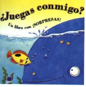 ¿Juegas conmigo? : un libro con ¡sorpresas!