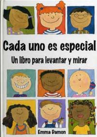 Cada uno es especial : un libro para levantar y mirar