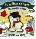 El muñeco de nieve : una canción mágica
