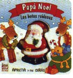 Papá Noel : las botas ruidosas