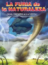 La furia de la naturaleza : ¡mal tiempo a la vista!