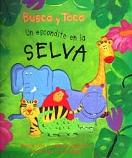 Un escondite en la selva