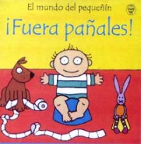 ¡Fuera pañales!