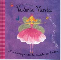 Valeria Varita y sus amigas de la escuela de hadas