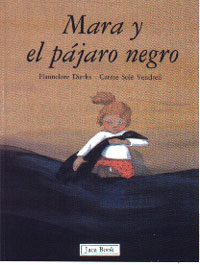Mara y el pájaro negro
