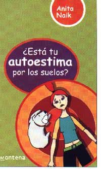 ¿Está tu autoestima por los suelos?