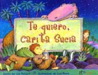 Te quiero, carita sucia