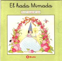 El hada mimada