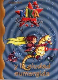 Kika Superbruja y la ciudad sumergida
