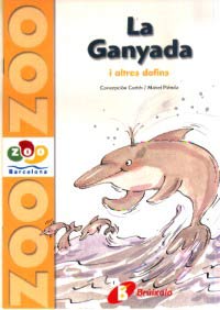 La Ganyada : i altres dofins