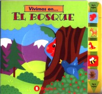 Vivimos en... el bosque