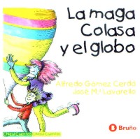 La maga Colasa y el globo