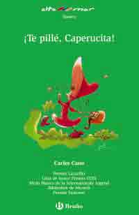 ¡Te pillé, Caperucita!