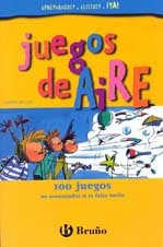 Juegos al aire : 100 juegos no aconsejados si te falta fuelle