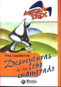 Desventuras de un lobo enamorado