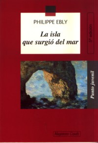 La isla que surgió del mar