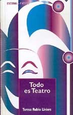 Todos es teatro