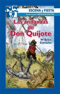 Las andanzas de Don Quijote