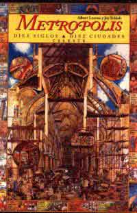 Metrópolis : diez siglos, diez ciudades