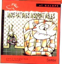 Unos ratones insoportables