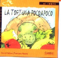 La tortuga poco a poco