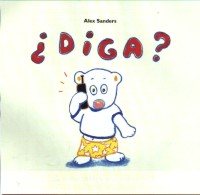 ¿Diga?
