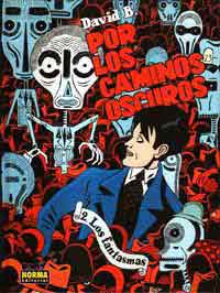 Por los caminos oscuros 2. Los fantasmas