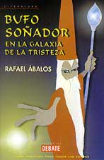 Bufo soñador en la Galaxia de la Tristeza