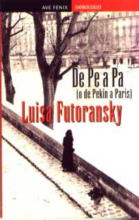 De Pe a Pa : o de Pekín a París