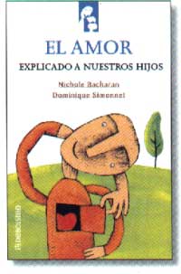 El amor explicado a nuestros hijos