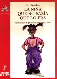 La niña que no sabía lo que era