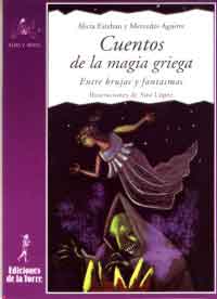 Cuentos de la magia griega : entre brujas y fantasmas