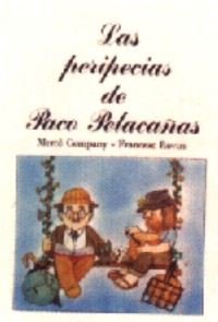 Las peripecias de Paco Pelacañas