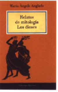 Relatos de mitología : los dioses