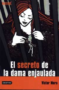 El secreto de la dama enjaulada