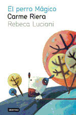 El perro Mágico