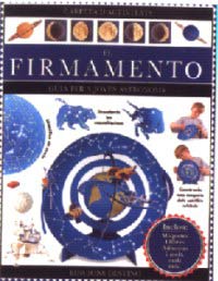 El firmamento : guiá para jóvenes astrónomos