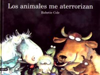 Los animales me aterrorizan