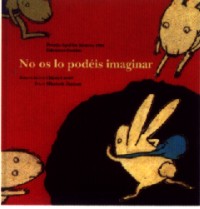 No os lo podéis imaginar