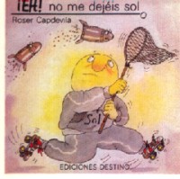 ¡Eh!, no me dejéis solo