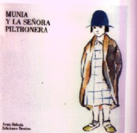Munia y la señora Piltronera