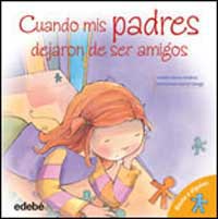 Cuando mis padres dejaron de ser amigos