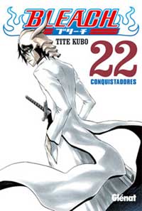 Bleach 22. Conquistadores