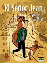 El Señor Jean 4. Vivamos felices sin parecerlo