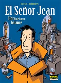 El Señor Jean 6. Hora de hacer balance