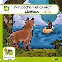 Wirapacha y el cóndor plateado
