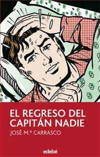 El Regreso del Capitán Nadie