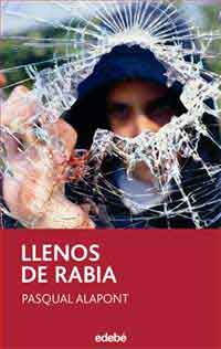 Llenos de rabia