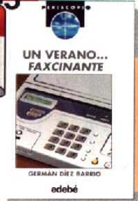 Un verano... faxcinante